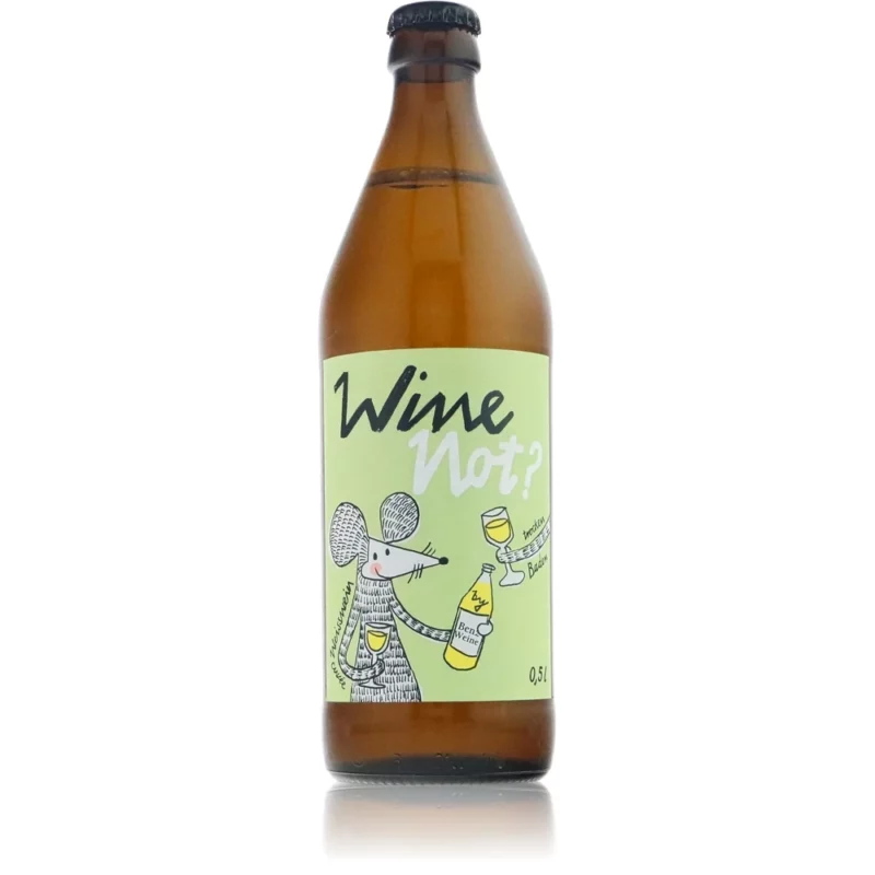 Wine not Weiss