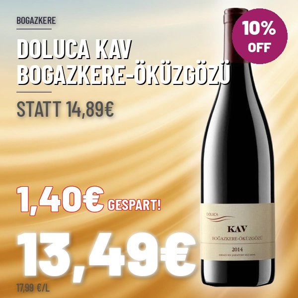 Türkischer Wein und Raki Doluca KAV Bogazkere und Öküzgözü