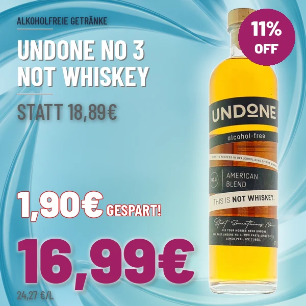 Türkischer Wein und Raki online kaufen Undone No 3 Not Whiskey alkoholfrei